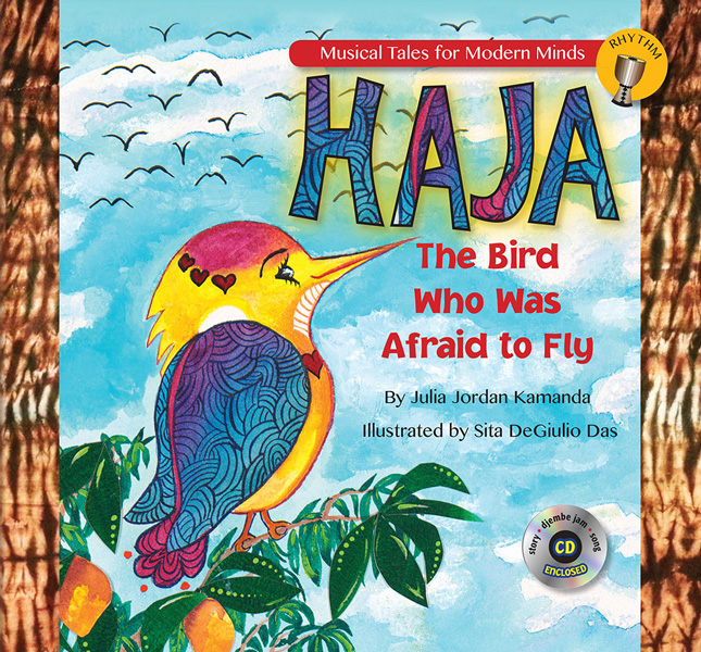 Haja: The Bird Who Was Afraid to Fly
