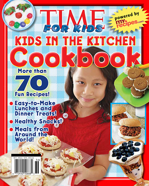Time for Kids: Kids in the Kitchen Cookbook