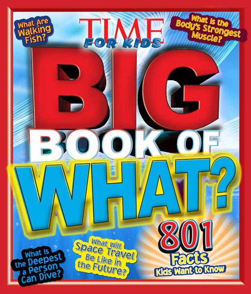 Time for Kids: Big Book of What